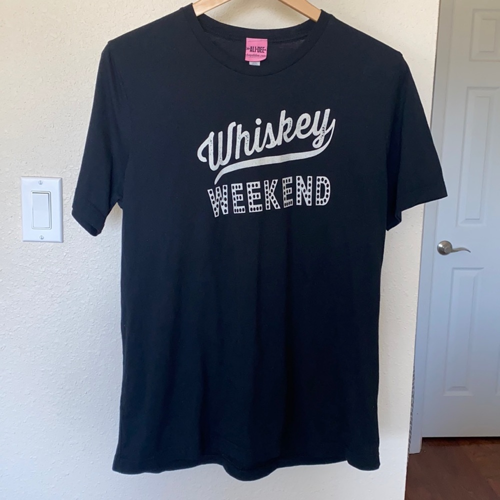 3/$30 Whiskey Weekend Black Ali Dee Tshirt